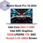 Xiaomi RedmiBook Pro 16 32GB 1TB SSD Laptop PST PS Tradings Laptop PST PS Tradings Ultra-7-32G1T-spain PST PS Tradings Xiaomi RedmiBook Pro 16 32GB 1TB SSD Laptop Laptop